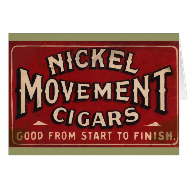 Nickle Movement Cigar 1900 Cards (Front Horizontal)