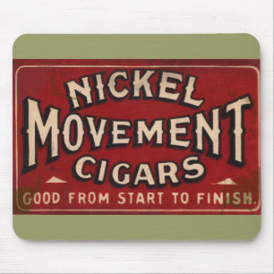 Nickle Movement Cigar 1900 Mouse Pad