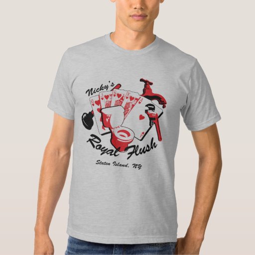 Nicky's Royal Flush T-Shirt | Zazzle