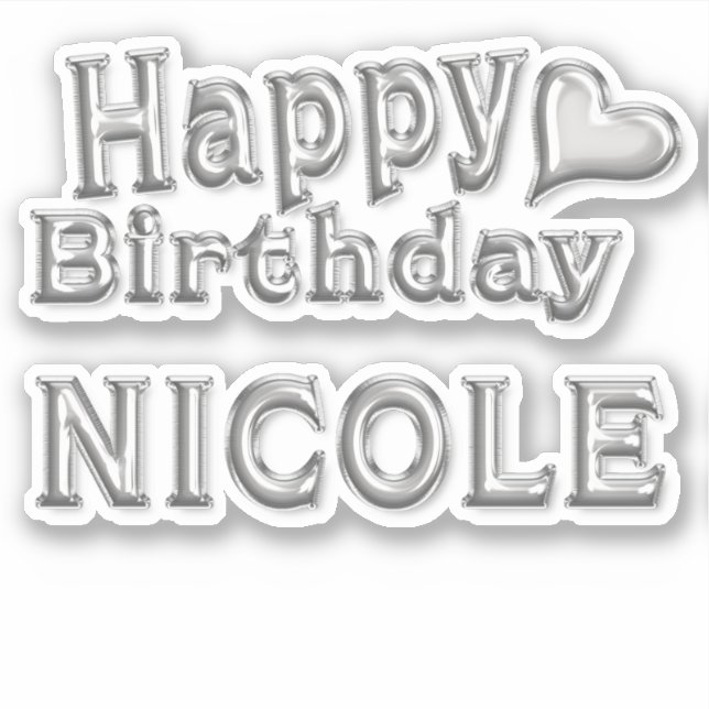 Nicole Happy Birthday silver Sticker (Front)