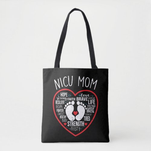 NICU Mom Preemie Awareness Tote Bag