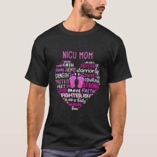 Nicu Mom Word Affirmations Job Quotes Neonatal Nur T-Shirt