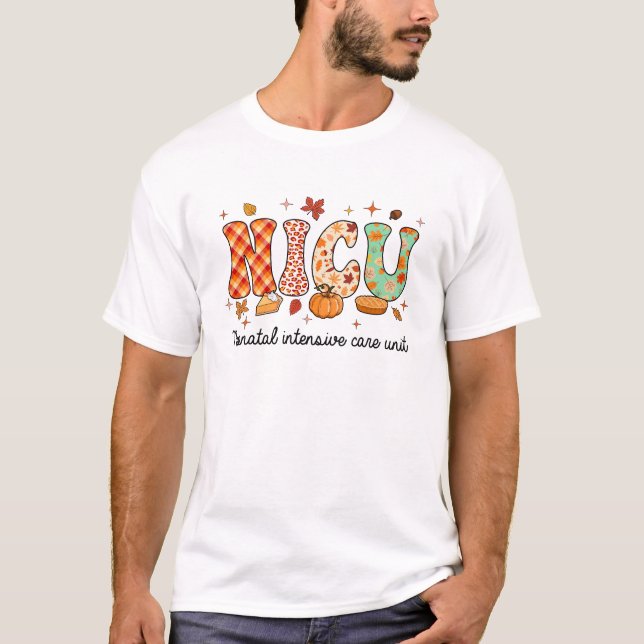 NICU Nurse Autumn Fall Neonatal Intensive Care Uni T-Shirt (Front)