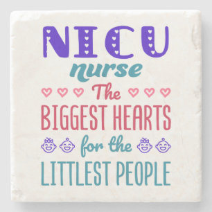 NICU Nurse Biggest Hearts for Littlest People Stone Coaster