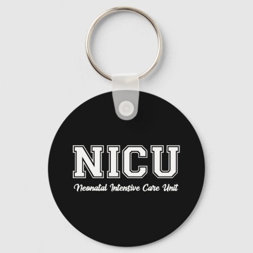 NICU Nurse  Gift for Women Keychain