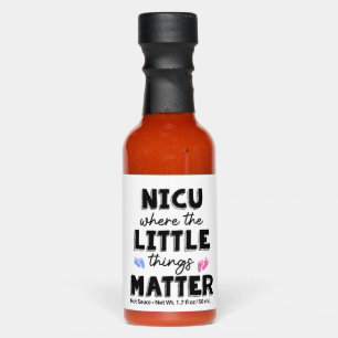 NICU Nurse Gift NICU Nurse Quote  Hot Sauces