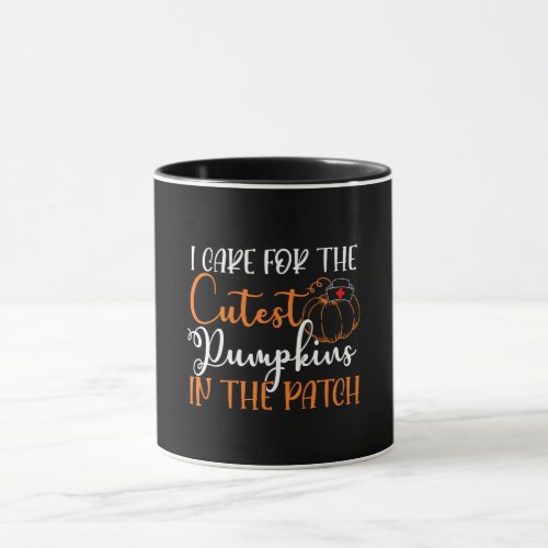 Nicu Nurse Halloween I Care For The Cutest Pumpkin Mug