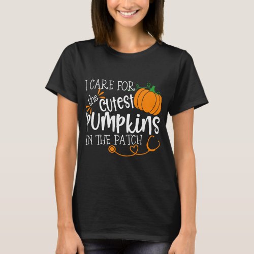 Nicu Nurse Halloween I Care For The Cutest Pumpkin T_Shirt