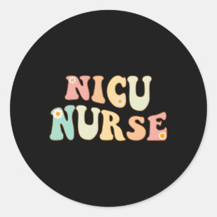 Nicu Nurse Neonatal Icu Nurse Infant Care Speciali Classic Round Sticker