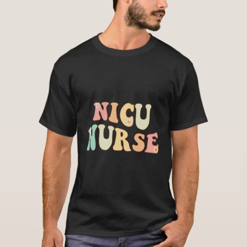 Nicu Nurse Neonatal Icu Nurse Infant Care Speciali T_Shirt