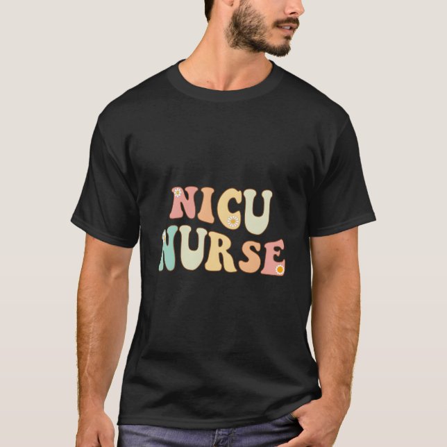 Nicu Nurse Neonatal Icu Nurse Infant Care Speciali T-Shirt (Front)