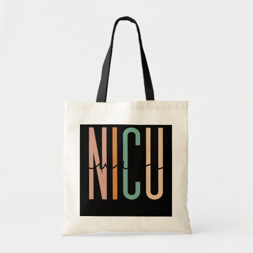 NICU Nurse Neonatal ICU Nurse Infant Care Tote Bag