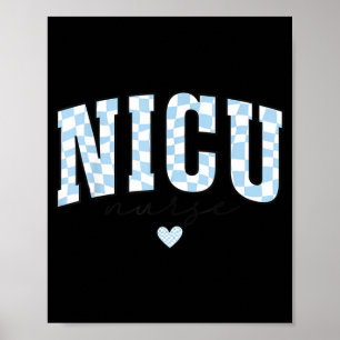 Nicu Nurse Pediatric Neaonatal Nursing Care Poster