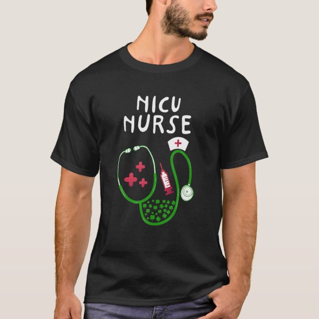 Nicu Nurse Shamrock Stethoscope St Patrick's Day T-Shirt (Front)