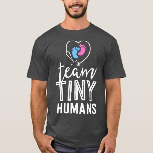 NICU Nurse Shirt Team Tiny Humans Gift Neonatal IC