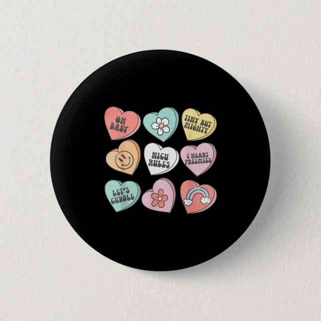 Nicu Nurse Valentine's Day Heart Candy Neonatal Ic Button (Front)