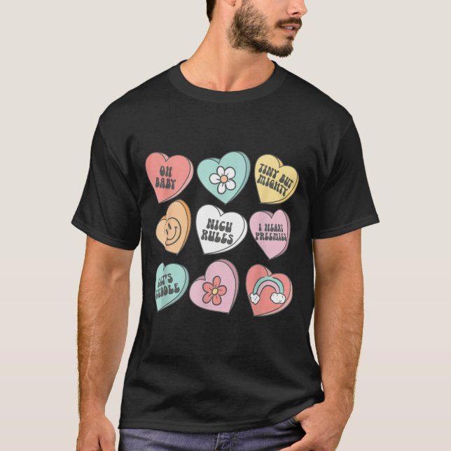 Nicu Nurse Valentine's Day Heart Candy Neonatal Ic T-Shirt (Front)