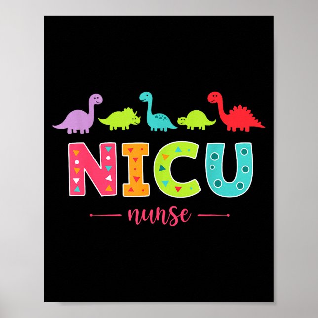 Nicu Nurse With Cute Dinosaurs Pediatric For Women Poster (Front)