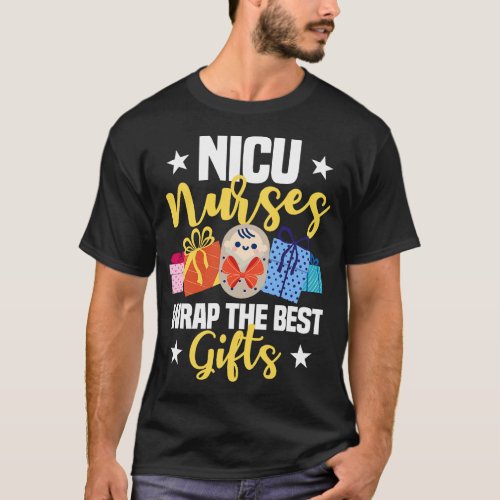 NICU Nurses Wrap The Best Funny Christmas NICU Nur T_Shirt
