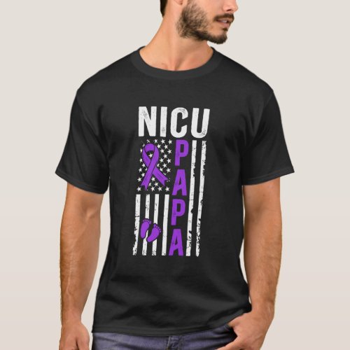 NICU Papa of NICU Warrior Micro Preemie Baby Papa  T-Shirt