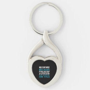 Nicu Staff Nurse T Shirt - Freaking Awesome Gift I Keychain