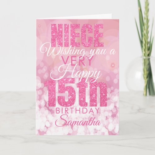 Niece 15th Girly Pink Glitter Birthday Card