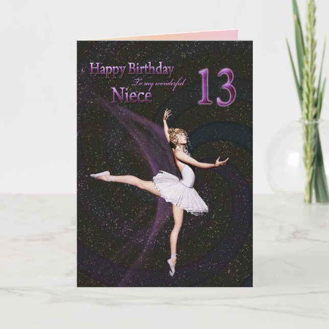 Niece age 13, a ballerina birthday card (Front)