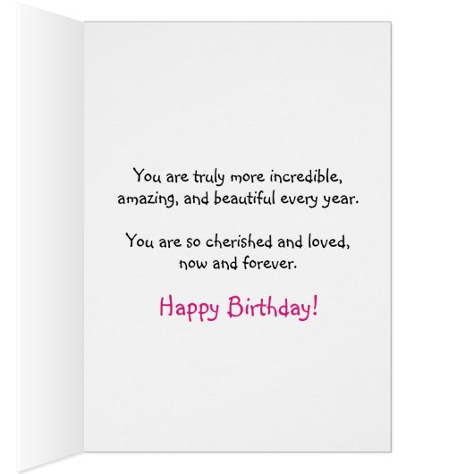 Niece Bday More Incredible & Amazing Every Year (Inside (Right))