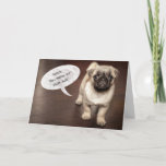 Niece Funny Dog Birthday Card<br><div class="desc">Customize this cute dog Birthday card for your niece,  daughter,  or granddaughter!  This fun pug Birthday card is great for all dog lovers!</div>