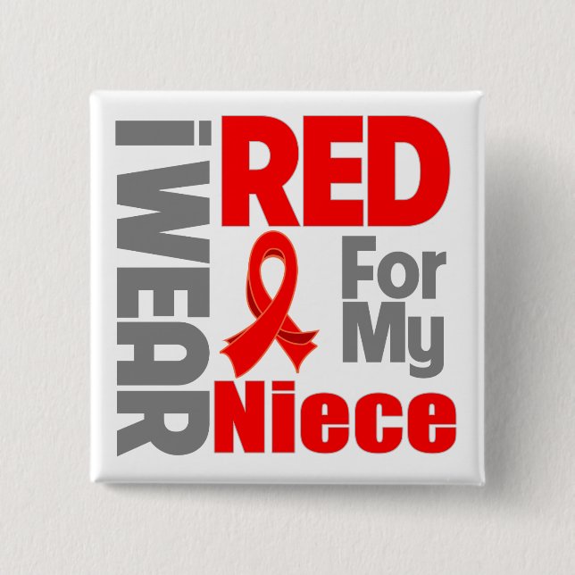 Niece - I Wear Red Ribbon Pinback Button (Front)