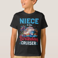 Niece Of The Birthday Cruiser Funny Cruise Birthda