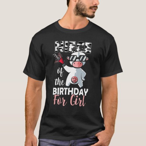 Niece Of The Birthday Girl Family Cow  First Bday  T_Shirt