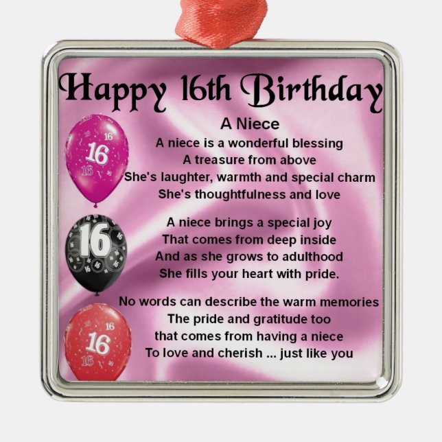 Niece Poem -  16th Birthday Metal Ornament (Front)