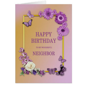Nieghbor Birthday Flowers and Butterflies Cards