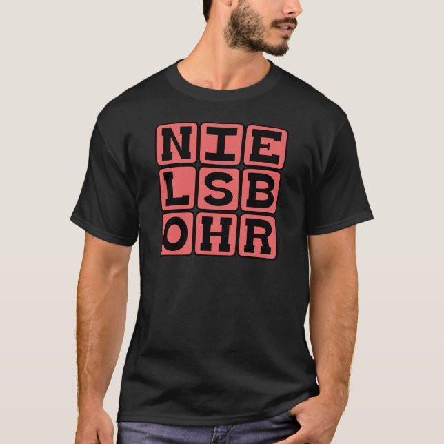 Niels Bohr, Danish Physicist T-Shirt (Front)