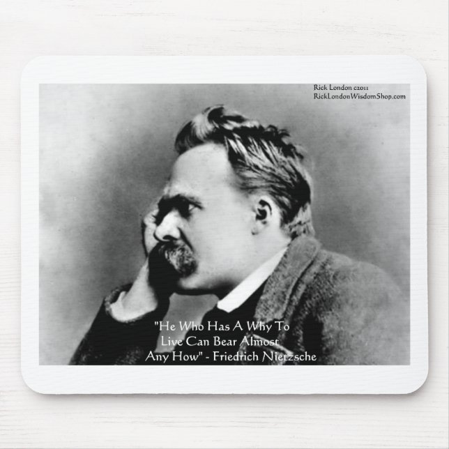 Nietzsche "A Why" Wisdom Quote Gifts & Cards Mouse Pad (Front)