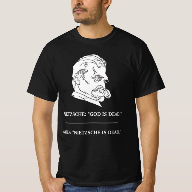 NIETZSCHE "God is Dead" T-Shirt (Front)