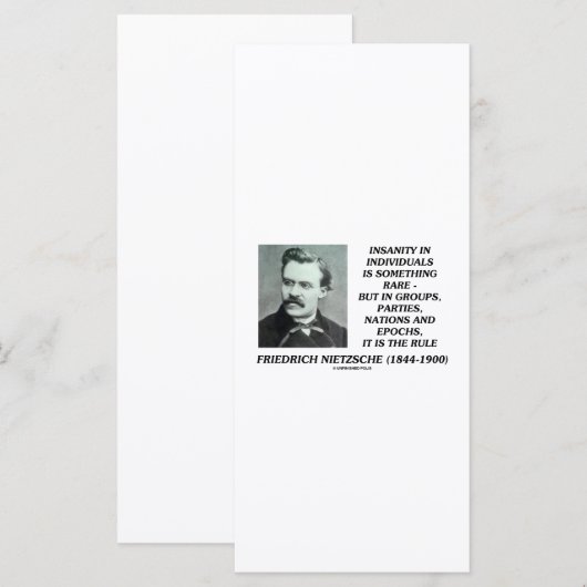 Nietzsche Insanity Rare In Individuals Quote (Front/Back)