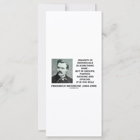 Nietzsche Insanity Rare In Individuals Quote (Front)