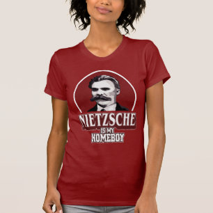 Nietzsche Is My Homeboy T-Shirt