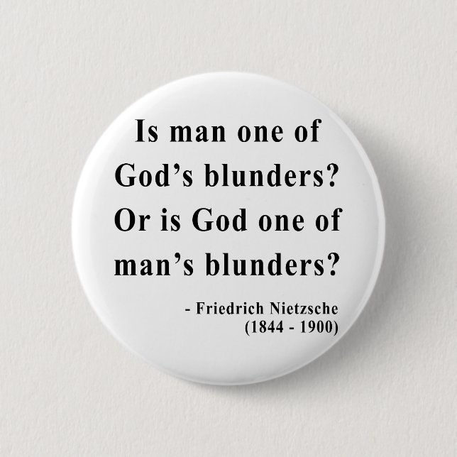 Nietzsche Quote 6a Button (Front)