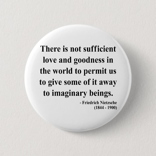 Nietzsche Quote 7a Button (Front)