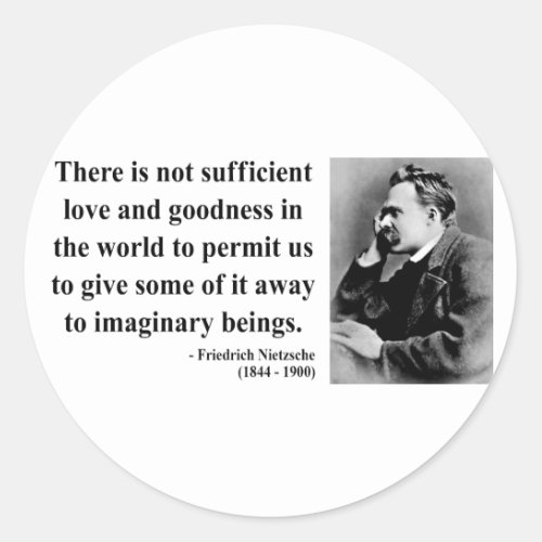Nietzsche Quote 7b Classic Round Sticker