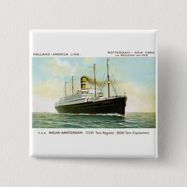 Nieuw Amsterdam of 1906 Pinback Button (Front)