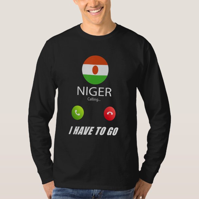 Niger Flag Souvenir Niger Is Calling Is Calling T-Shirt (Front)