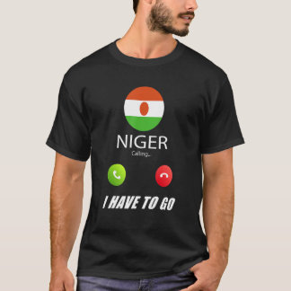 Niger Flag Souvenir Niger Is Calling Is Calling T-Shirt