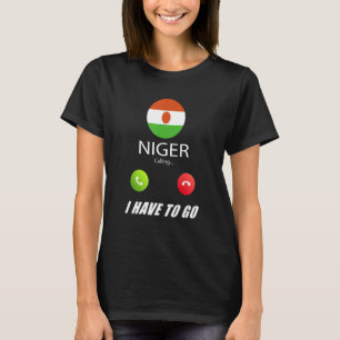 Niger Flag Souvenir Niger Is Calling Is Calling T-Shirt