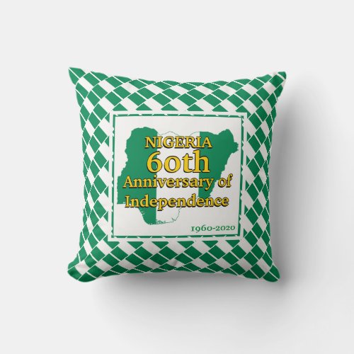 NIGERIA 60th Anniversary Independence  Nigerian Throw Pillow