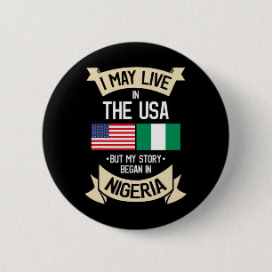 Nigeria American Flag Usa Nigerian Roots Gifts For Button