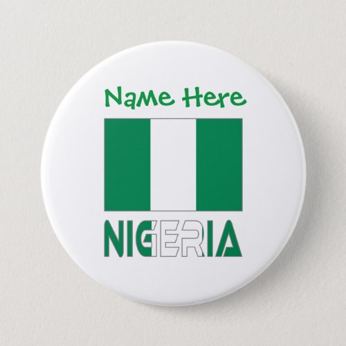 Nigeria and Nigerian Flag Green Personalization  Button